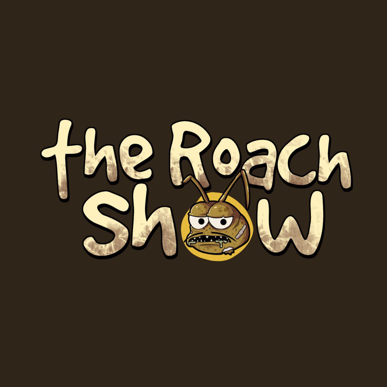 The Roach Show